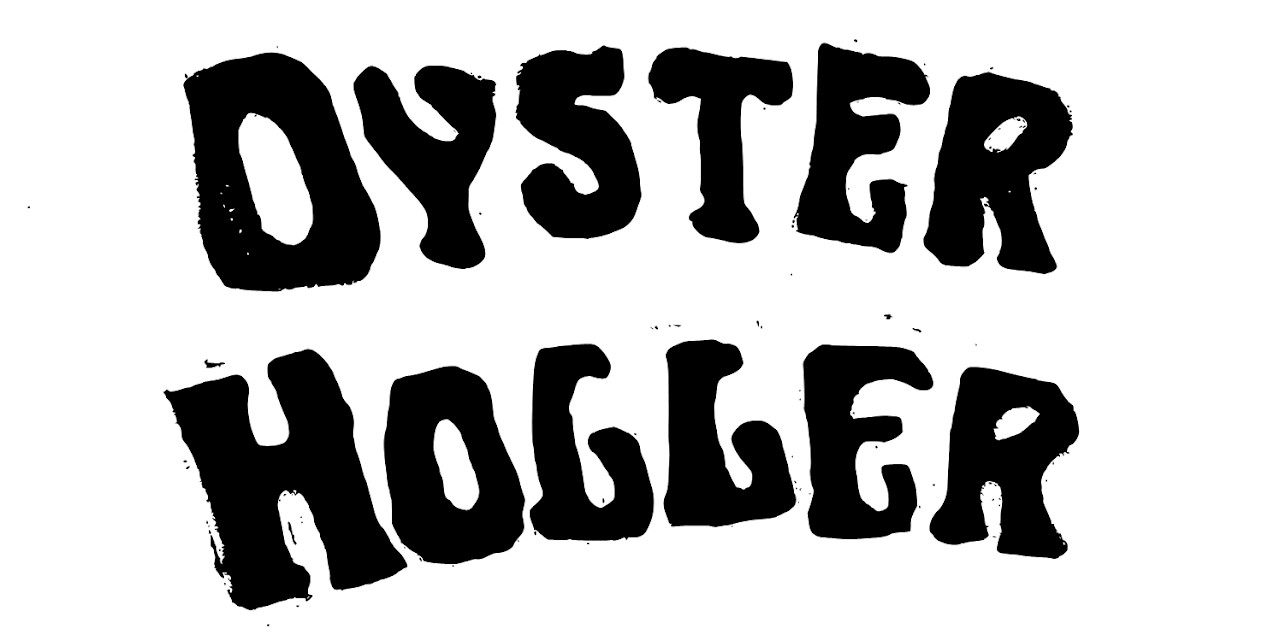 Oyster Holler